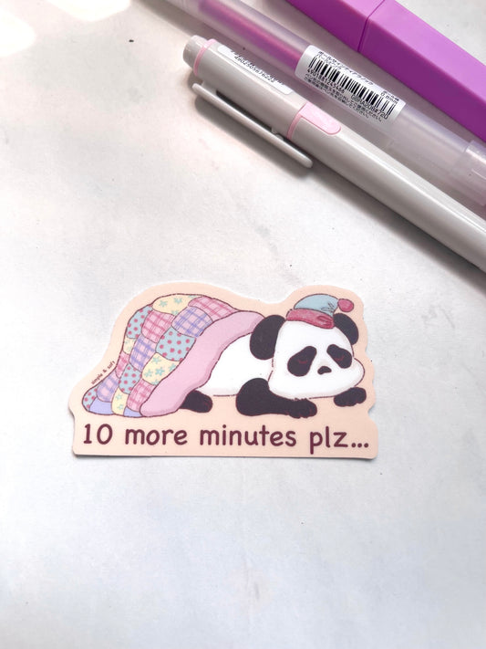 10 MORE MINUTES PANDA